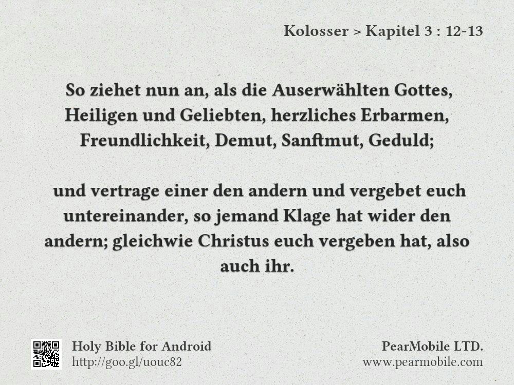 Kolosser, Kapitel 3:12-13